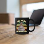 Call Me Old One More Time, Roy Kent Mug Gift For Ted lasso fans - Image 2