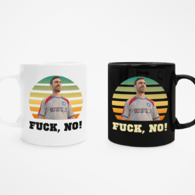 F*ck No Mug !!! Roy Kent Mug