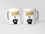 Ted Lasso Believe Mug