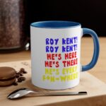 Roy Kent, Roy Kent, He's There He is here is everywhere Mug - Image 3