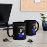 Ted Lasso Hot Brown Water Black Mug - Image 3