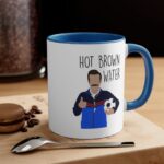 Hot Brown Water Ted Lasso Mug - Image 3
