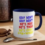 Roy Kent, Roy Kent, He's There He is here is everywhere Mug - Image 4