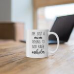 I am Just A Mom, Trying To Not Raise Assholes - Image 2