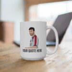 Personalized Quote Roy Kent Mug - Image 3