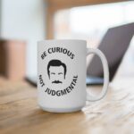 Ted Lasso Be Curious Not Judgmental Mug - Image 3