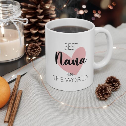 Best Nana In the World Mug
