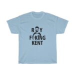 Roy freaking Kent tshirt - Image 5