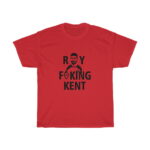 Roy freaking Kent tshirt - Image 7