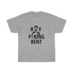 Roy freaking Kent tshirt - Image 3