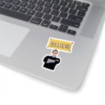 Ted Lasso Stickers, Ted Lasso believe Sticker, Ted Lasso Gifts, Vinyl Stickers, Kiss-Cut Stickers - Image 5