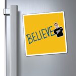 Ted Lasso Believe Magnet