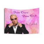 Pitbull Mr Worldwide Been There Done That Quote Mr Worldwide Tapestry - Image 4
