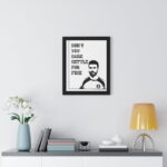Don't you dare Settle for fine | Roy Kent Framed & Unframed Vertical Poster