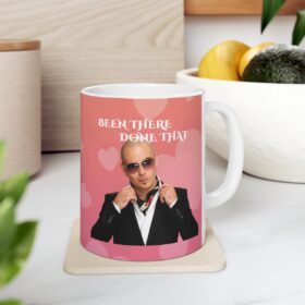 Been there done that mr Worldwide Mug