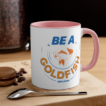 Ted Lasso Coffee Mug, Gifts for Ted Lasso Fans, Roy Kent Mug, Roy Kent Fuck Your Feelings, Roy Kent No, Goldfish Mug, Ted Lasso Gifts, he's here he's there, don't you dare settle for fine